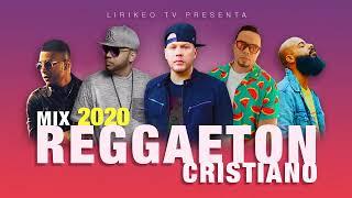 Mix Reggaeton Cristiano 2020 - Almighty, Funky, Indiomar, Jay Kalyl, Redimi2, Musiko, Alex Zurdo